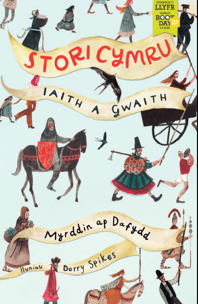Clawr Stori Cymru £1 Clawr llyfr Stori Cymru gan Myrddin ap Dafydd