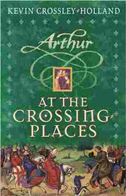 Arthur – At the Crossing Places