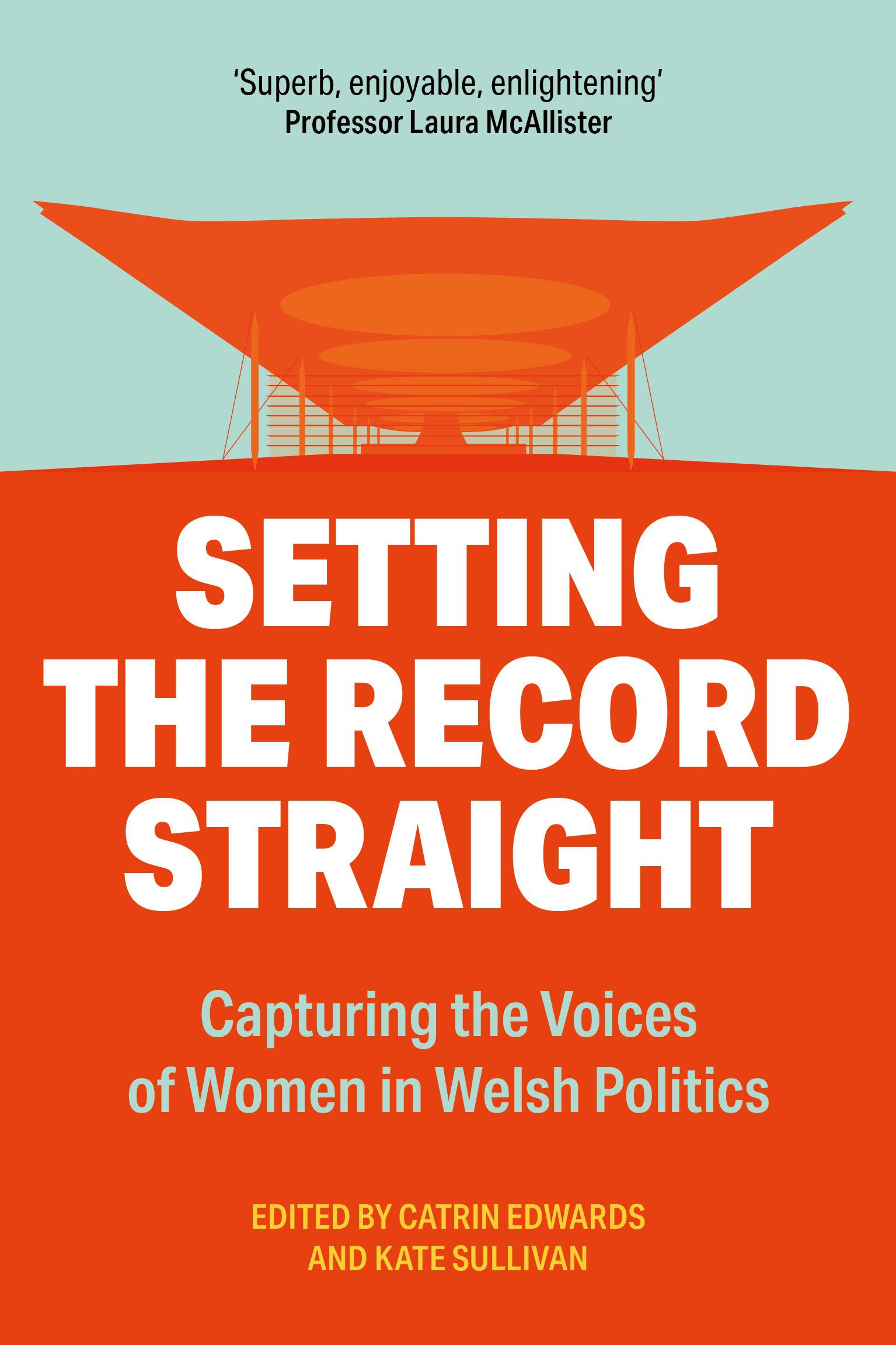 Setting the Record Straight - Ed. Catrin Edwards, Kate Sullivan