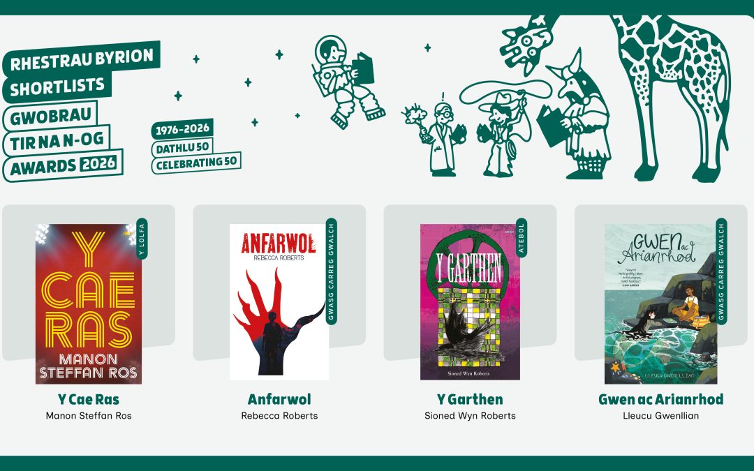 Gwobrau Tir na n-Og 2026: Rhestr Fer Cymraeg – Categori Uwchradd